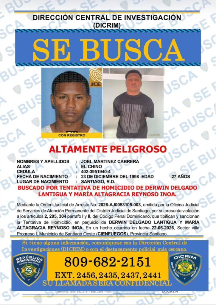 Cartel de búsqueda persona peligrosa en Santiago, R.D.